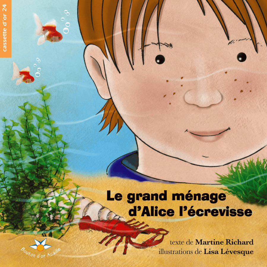 Le grand ménage d'Alice l'écrevisse