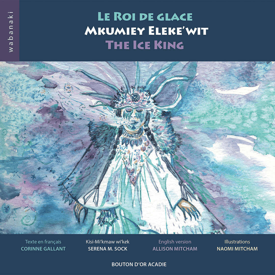 Bouton D'or Acadie Le Roi de glace