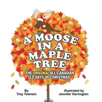 Moose in a Maple Tree - by Troy Townsin