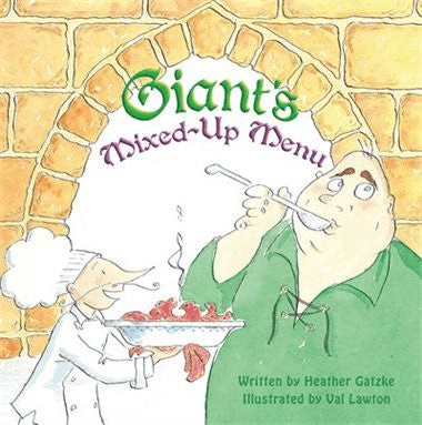 Giant's Mixed-Up Menu - by Heather Gatzke