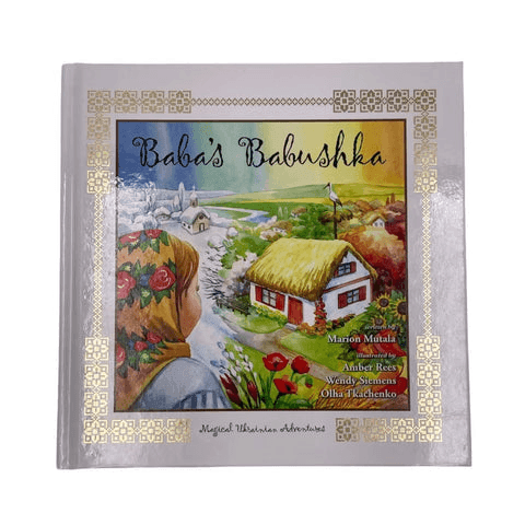 Baba's Babushka: Magical Ukrainian Adventures