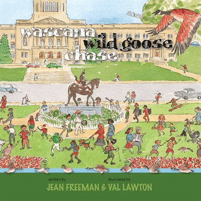 Wascana Wild Goose Chase - by Jean Freeman